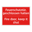 Feuerschutztür, geschlossen halten/.../ - Fire door, keep it shut