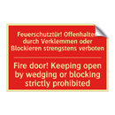 Feuerschutztür! Offenhalten durch /.../ - Fire door! Keeping open by wedging /.../