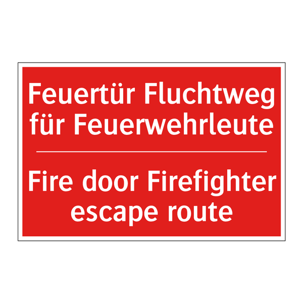 Feuertür Fluchtweg für Feuerwehrleute/.../ - Fire door Firefighter escape route/.../