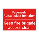 Feuerwehr Aufstellplatz freihalten/.../ - Keep fire brigade access clear