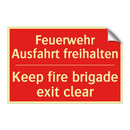 Feuerwehr Ausfahrt freihalten - Keep fire brigade exit clear