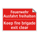 Feuerwehr Ausfahrt freihalten - Keep fire brigade exit clear