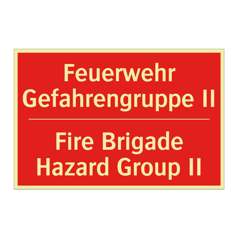 Feuerwehr Gefahrengruppe II - Fire Brigade Hazard Group II