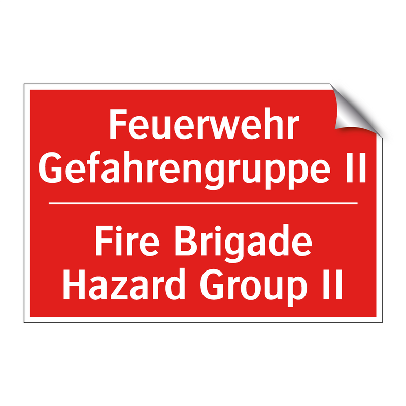 Feuerwehr Gefahrengruppe II - Fire Brigade Hazard Group II