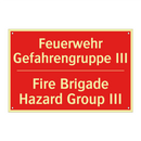 Feuerwehr Gefahrengruppe III - Fire Brigade Hazard Group III