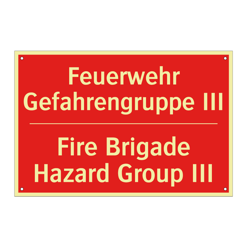 Feuerwehr Gefahrengruppe III - Fire Brigade Hazard Group III