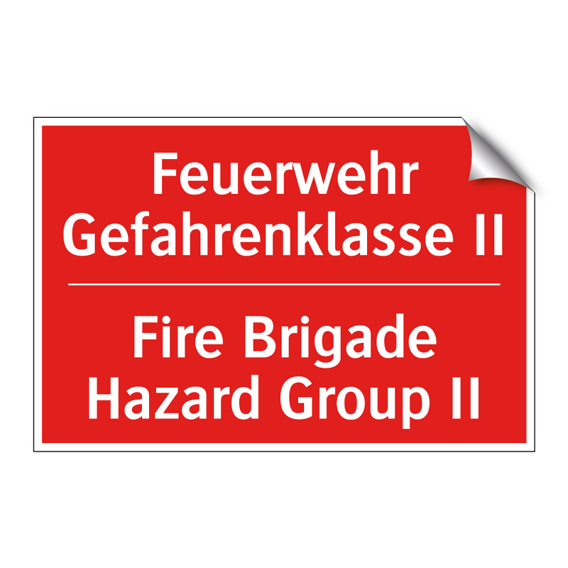 Feuerwehr Gefahrenklasse II - Fire Brigade Hazard Group II