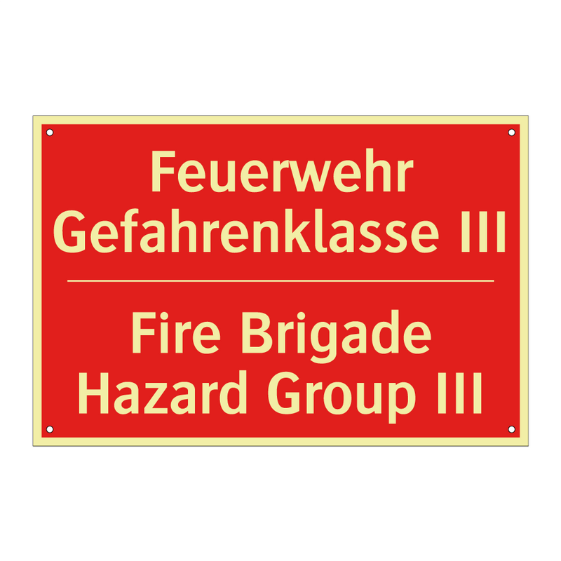 Feuerwehr Gefahrenklasse III - Fire Brigade Hazard Group III