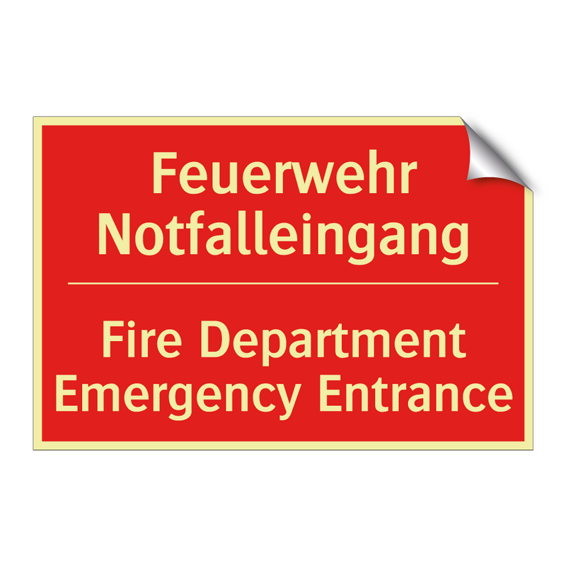Feuerwehr Notfalleingang - Fire Department Emergency Entrance/.../