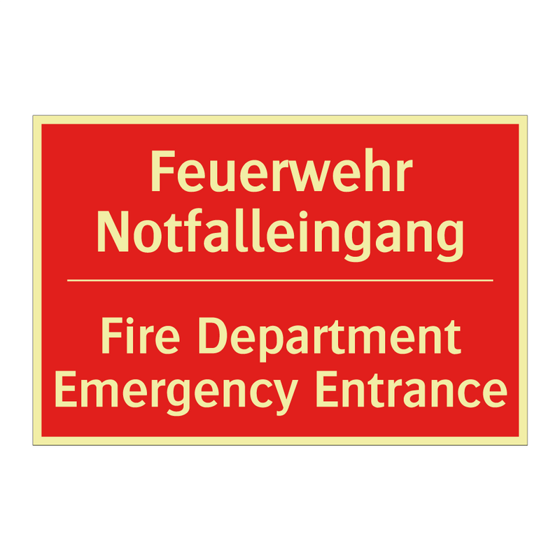 Feuerwehr Notfalleingang - Fire Department Emergency Entrance/.../