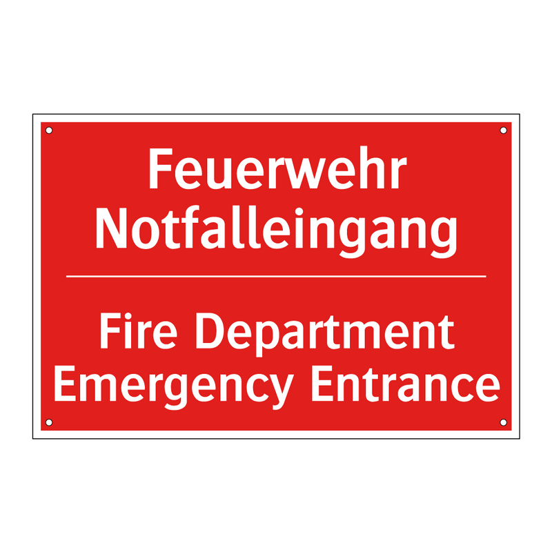 Feuerwehr Notfalleingang - Fire Department Emergency Entrance/.../