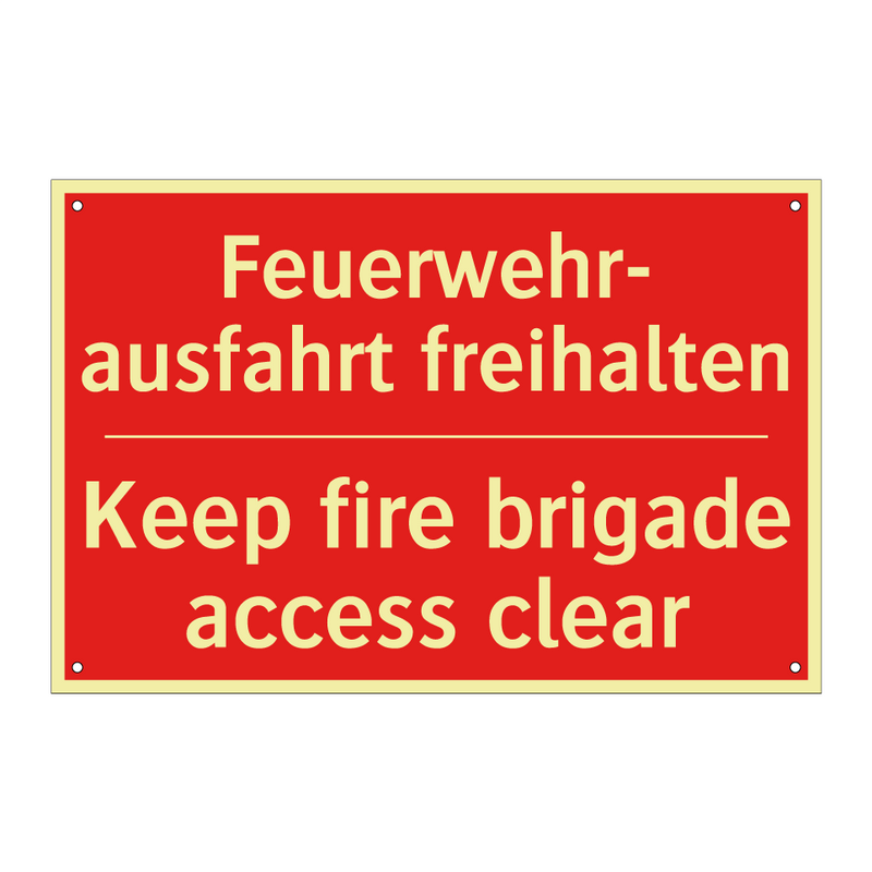 Feuerwehr- ausfahrt freihalten - Keep fire brigade access clear