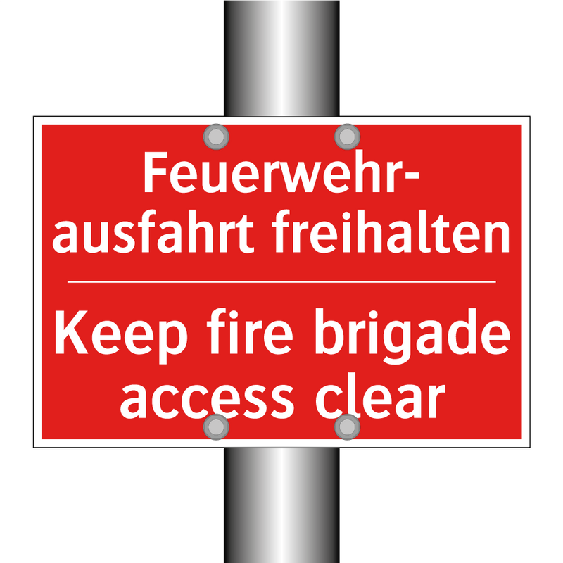 Feuerwehr- ausfahrt freihalten - Keep fire brigade access clear