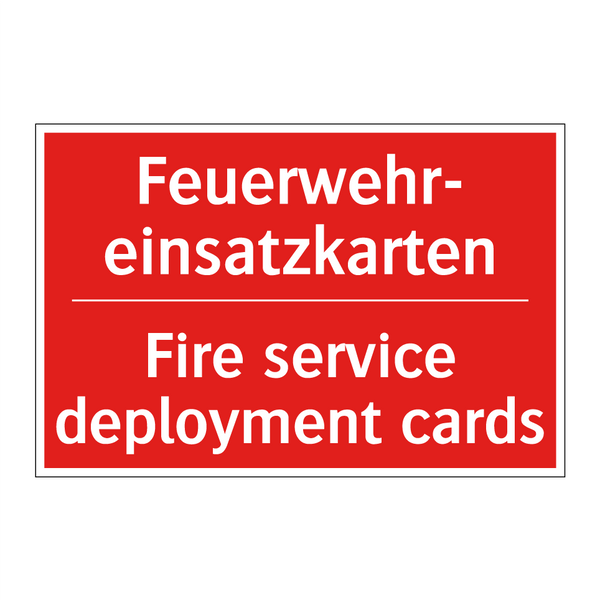 Feuerwehr- einsatzkarten - Fire service deployment cards