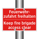 Feuerwehr- zufahrt freihalten - Keep fire brigade access clear