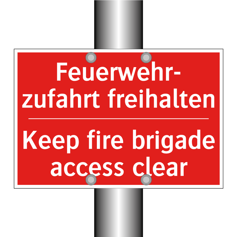 Feuerwehr- zufahrt freihalten - Keep fire brigade access clear