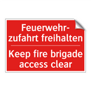 Feuerwehr- zufahrt freihalten - Keep fire brigade access clear