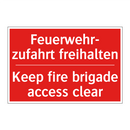 Feuerwehr- zufahrt freihalten - Keep fire brigade access clear