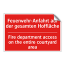 Feuerwehr-Anfahrt auf der gesamten /.../ - Fire department access on the /.../