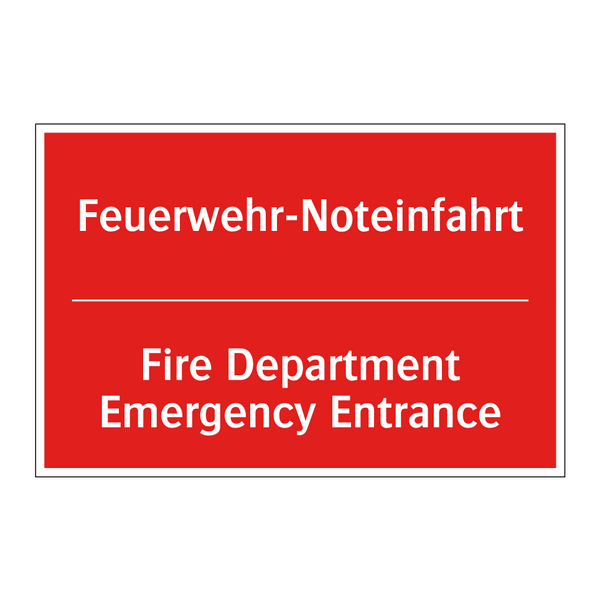 Feuerwehr-Noteinfahrt - Fire Department Emergency Entrance/.../