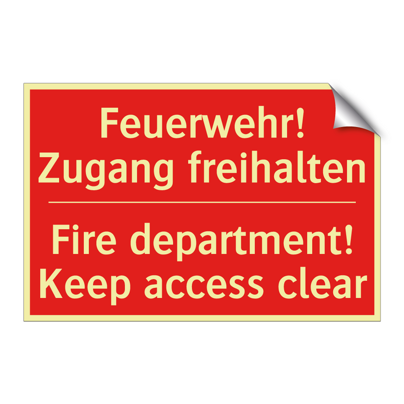 Feuerwehr! Zugang freihalten - Fire department! Keep access clear/.../