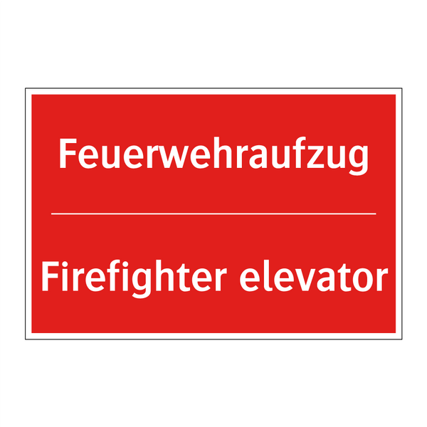 Feuerwehraufzug - Firefighter elevator