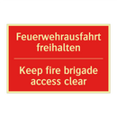 Feuerwehrausfahrt freihalten - Keep fire brigade access clear