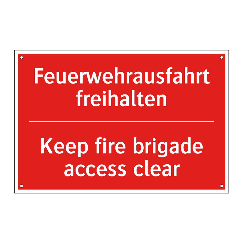 Feuerwehrausfahrt freihalten - Keep fire brigade access clear