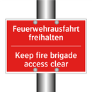 Feuerwehrausfahrt freihalten - Keep fire brigade access clear