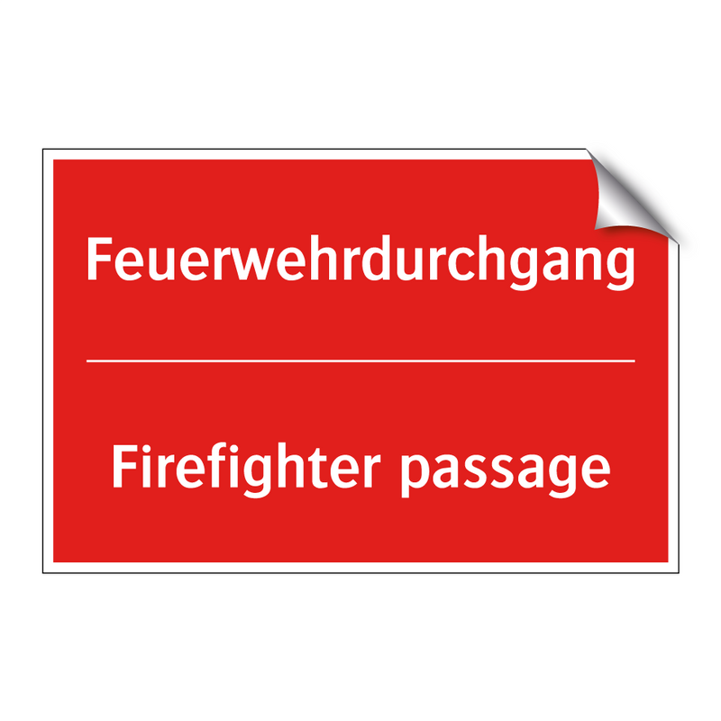 Feuerwehrdurchgang - Firefighter passage