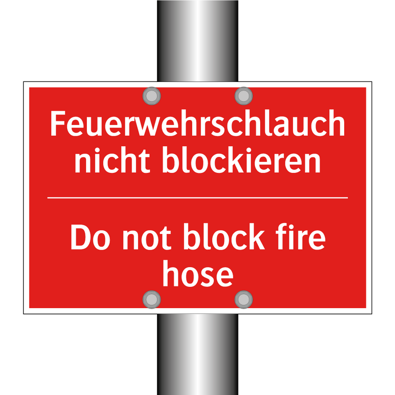 Feuerwehrschlauch nicht blockieren/.../ - Do not block fire hose