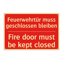 Feuerwehrtür muss geschlossen /.../ - Fire door must be kept closed