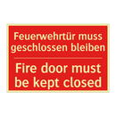 Feuerwehrtür muss geschlossen /.../ - Fire door must be kept closed