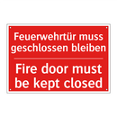 Feuerwehrtür muss geschlossen /.../ - Fire door must be kept closed