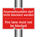 Feuerwehrzufahrt darf nicht blockiert /.../ - Fire lane must not be blocked