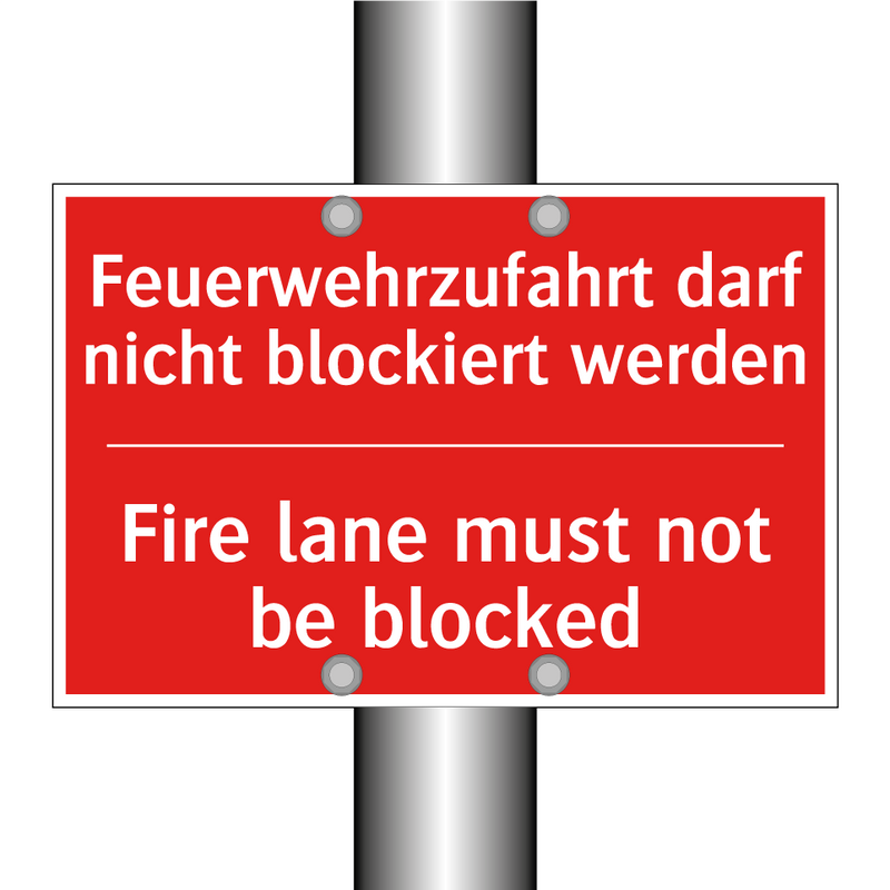 Feuerwehrzufahrt darf nicht blockiert /.../ - Fire lane must not be blocked