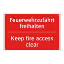 Feuerwehrzufahrt freihalten - Keep fire access clear