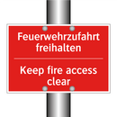 Feuerwehrzufahrt freihalten - Keep fire access clear