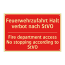 Feuerwehrzufahrt Halt verbot nach /.../ - Fire department access No stopping /.../