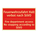 Feuerwehrzufahrt Halt verbot nach /.../ - Fire department access No stopping /.../