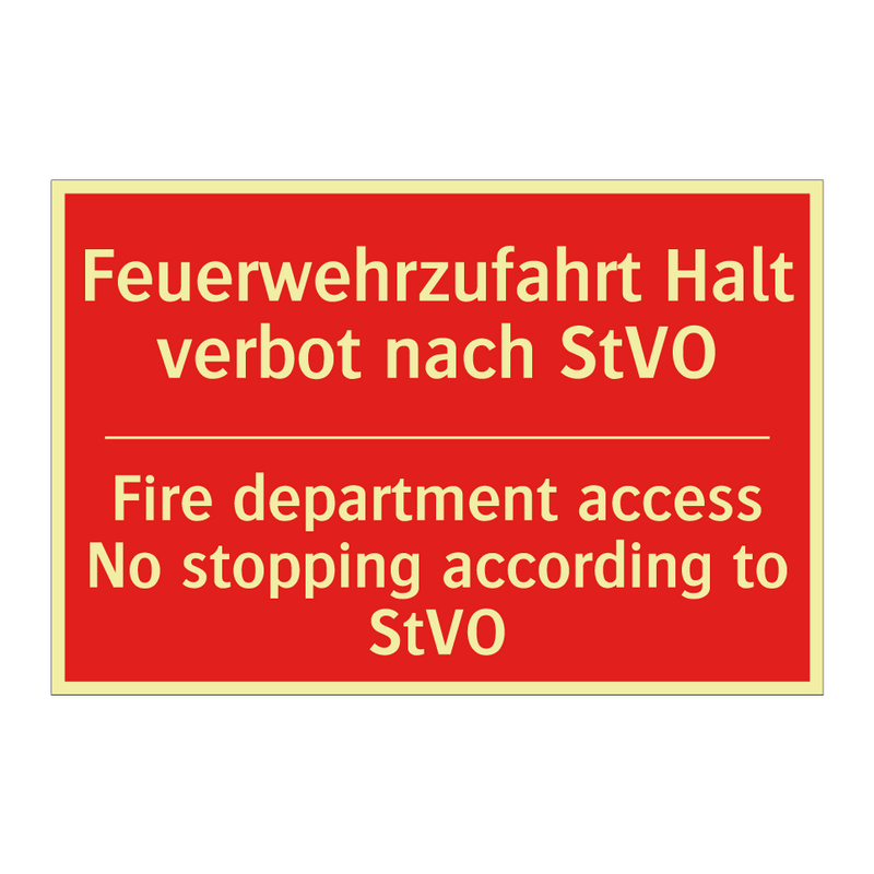 Feuerwehrzufahrt Halt verbot nach /.../ - Fire department access No stopping /.../