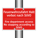Feuerwehrzufahrt Halt verbot nach /.../ - Fire department access No stopping /.../