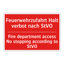 Feuerwehrzufahrt Halt verbot nach /.../ - Fire department access No stopping /.../