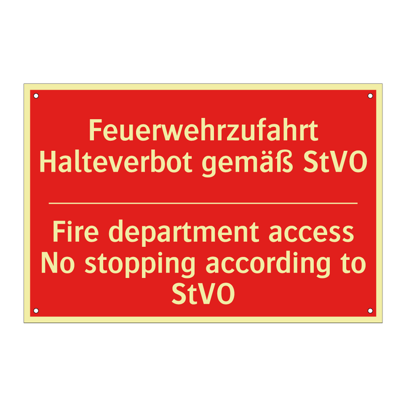 Feuerwehrzufahrt Halteverbot gemäß /.../ - Fire department access No stopping /.../
