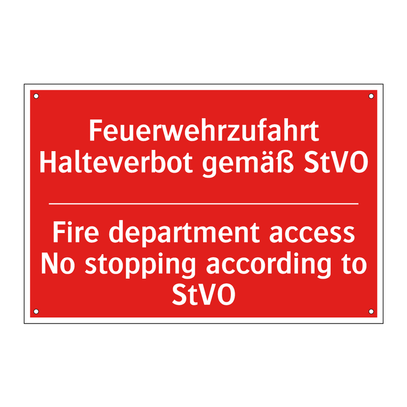 Feuerwehrzufahrt Halteverbot gemäß /.../ - Fire department access No stopping /.../