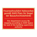 Feuerwehrzufahrt Halteverbot gemäß /.../ - Fire department access No stopping /.../