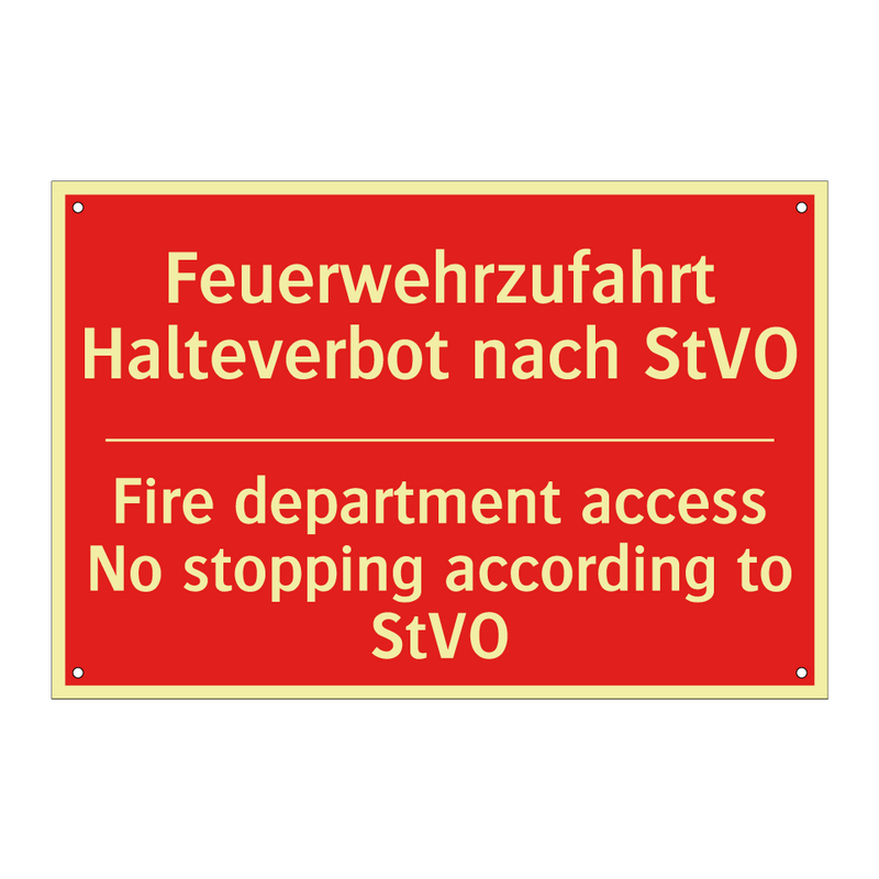 Feuerwehrzufahrt Halteverbot nach /.../ - Fire department access No stopping /.../