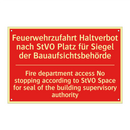 Feuerwehrzufahrt Haltverbot nach /.../ - Fire department access No stopping /.../