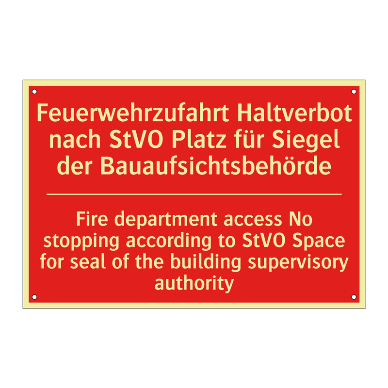 Feuerwehrzufahrt Haltverbot nach /.../ - Fire department access No stopping /.../