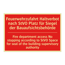 Feuerwehrzufahrt Haltverbot nach /.../ - Fire department access No stopping /.../